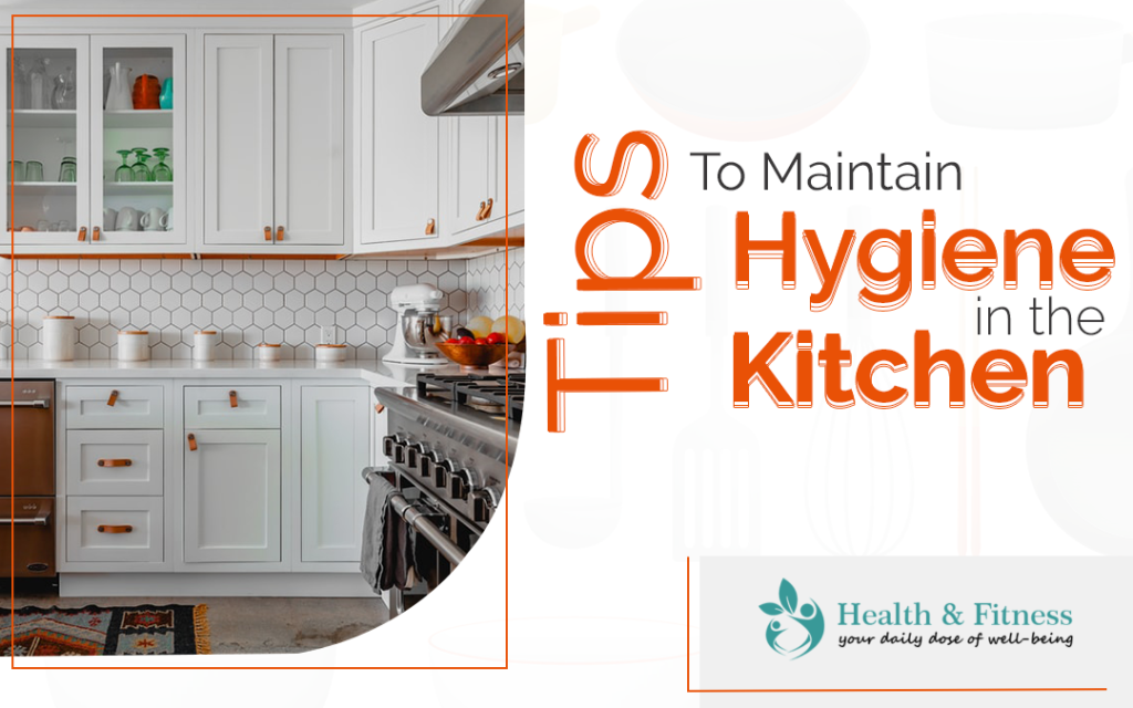 tips on how to miantain kitchen hygiene