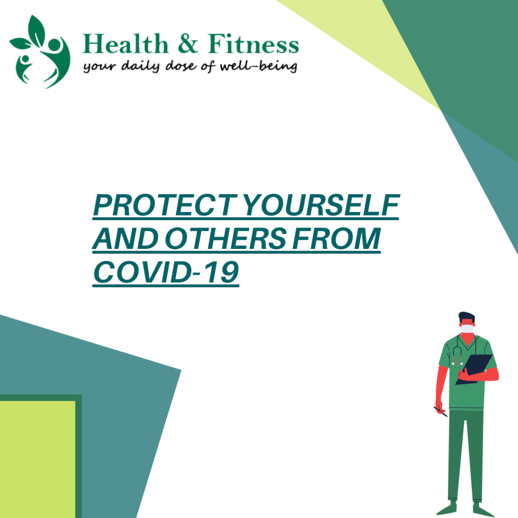 Protect yourself and others from COVID-19