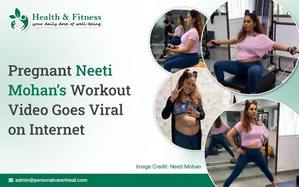Pregnant Neeti Mohan’s Workout Video Goes Viral