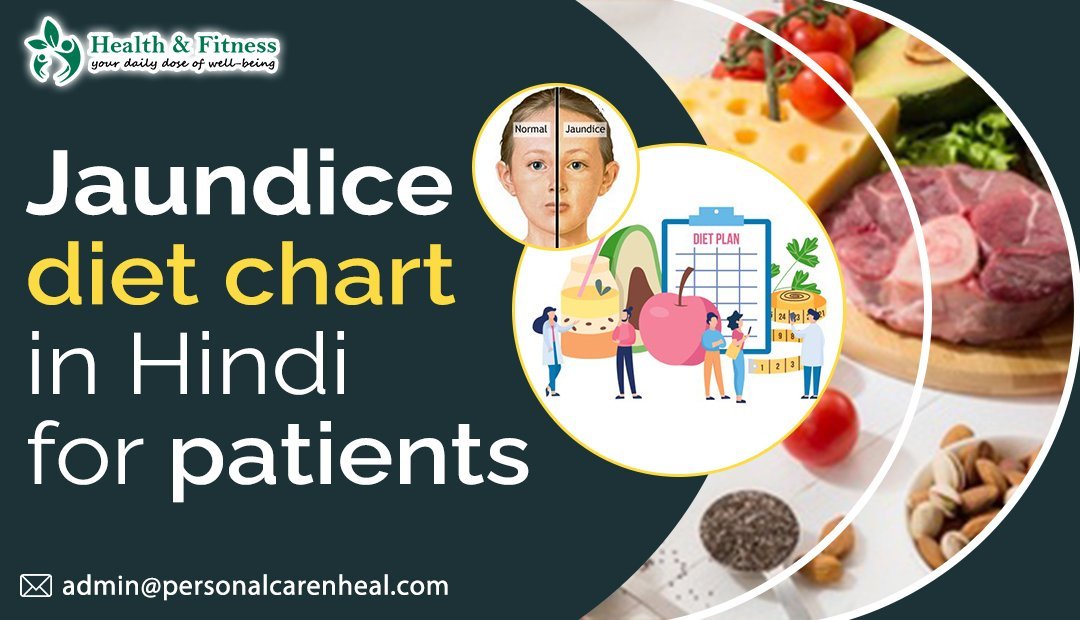 Jaundice Diet Chart In Hindi For Patients