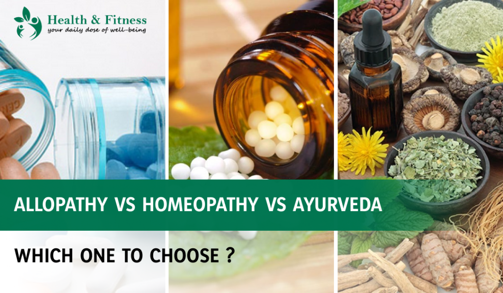 Allopathy Vs Homeopathy Vs Ayurveda: Which One To Choose