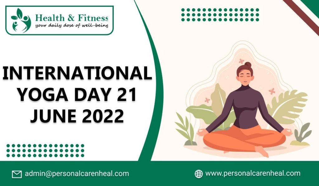 International Yoga Day 21 June 2022