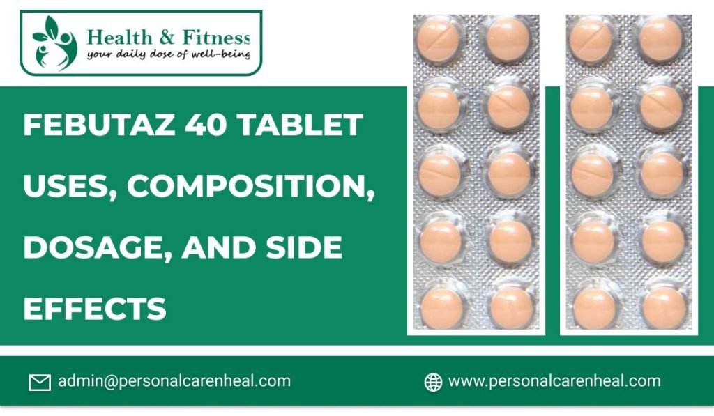 Febutaz 40 Tablet Uses
