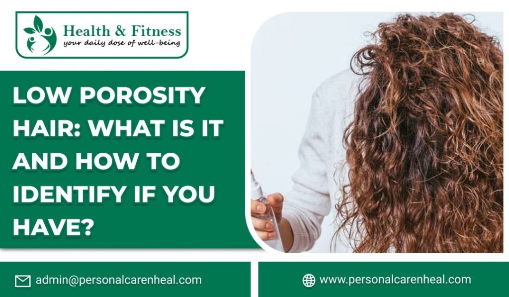 Low Porosity Hair