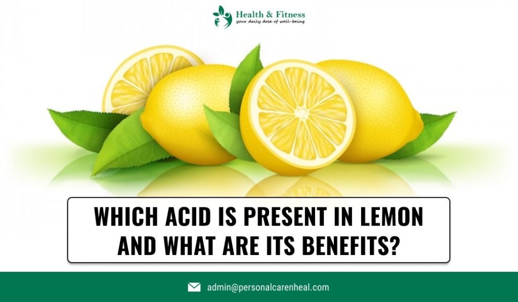 Which Acid Is Present in Lemon