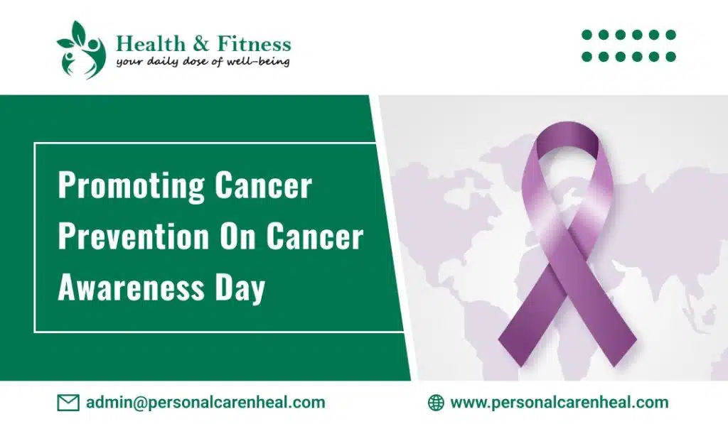 Promoting Cancer Prevention on Cancer Awareness Day