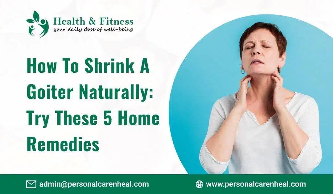 How to Shrink a Goiter Naturally
