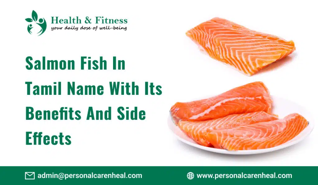 Salmon Fish in Tamil Name with Its Benefits and Side Effects